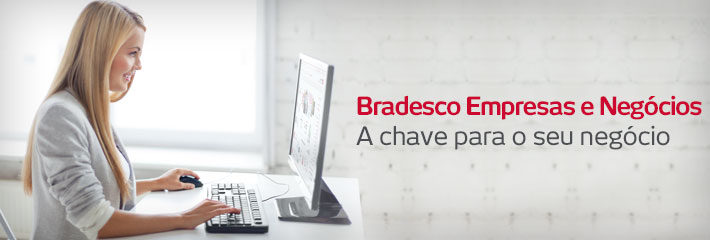 Bradesco Empresas e Negócios. As melhores soluções para sua empresa.