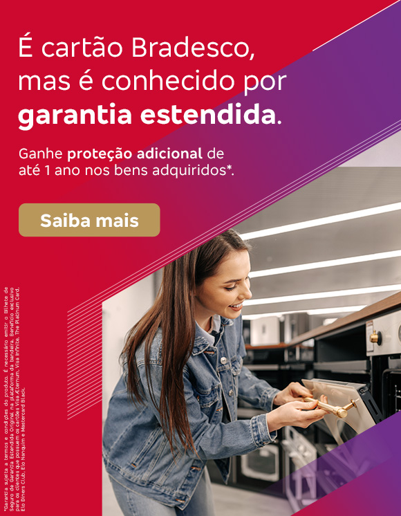 #BradescoAcessível #PraTodoMundoVer:Texto: É cartão Bradesco, mas é conhecido por garantia estendida. Ganhe proteção adicional de até 1 ano nos bens adquiridos*. Botão: Saiba mais. Texto legal: *Garantia sujeita a termos e condições do produto. É necessário emitir o Bilhete de Seguro de Garantia Estendida Original na plataforma da bandeira. Benefício exclusivo para os clientes que possuem os cartões Visa Aeternum, Visa Infinite, The Platinum Card, Elo Diners Club, Elo Nanquim e Mastercard Black. 
          Descrição da imagem: À esquerda, sobre um fundo vermelho com grafismos em roxo e dourado, estão os textos, botão e texto legal. À direita, a foto de uma mulher sorrindo e abrindo um fogão em uma loja de eletrodomésticos
          